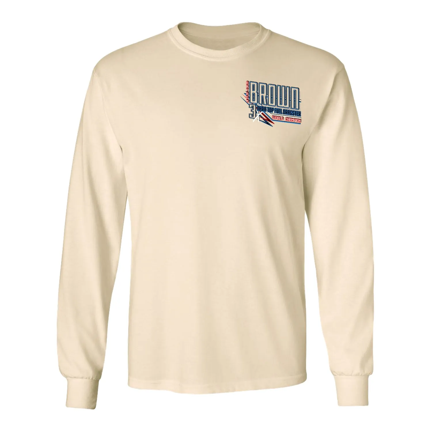 Antron Brown Top Fuel Long Sleeve